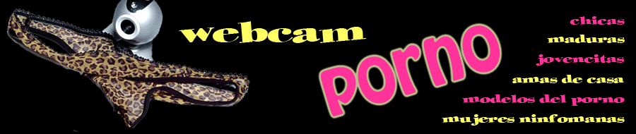 webcam porno 1 sms, chicas webcam x, videochat porno x sms